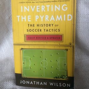 Inverting The Pyramid: History of Soccer Tactics